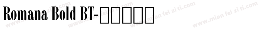 Romana Bold BT字体转换